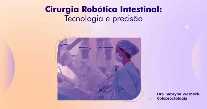 Cirurgia robótica em doenças intestinais