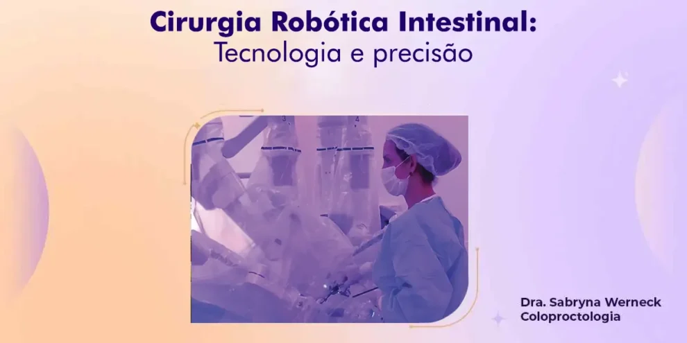Cirurgia robótica em doenças intestinais