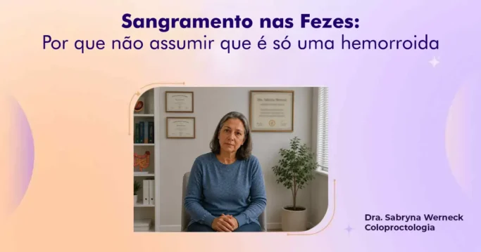 Sangramento nas Fezes